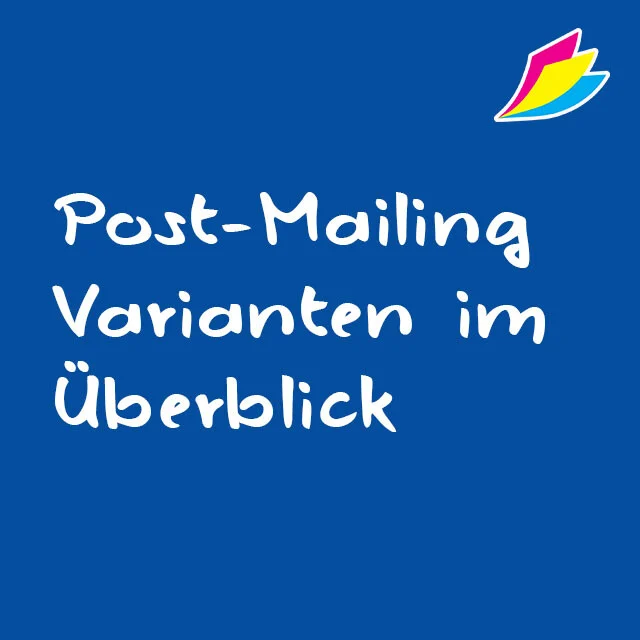 Welche Post-Mailing Varianten gibt es?