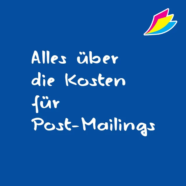 Alles über die Kosten für Post-Mailings