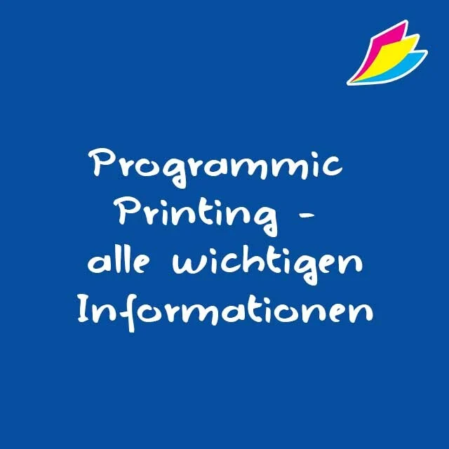 Programmic Printing – alles was Sie darüber wissen sollten!