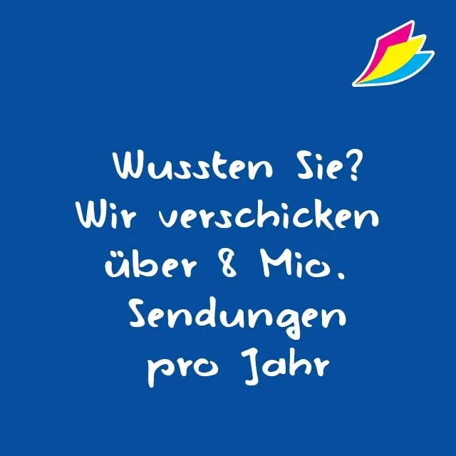 Wir verschicken über 8 Millionen Sendungen pro Jahr