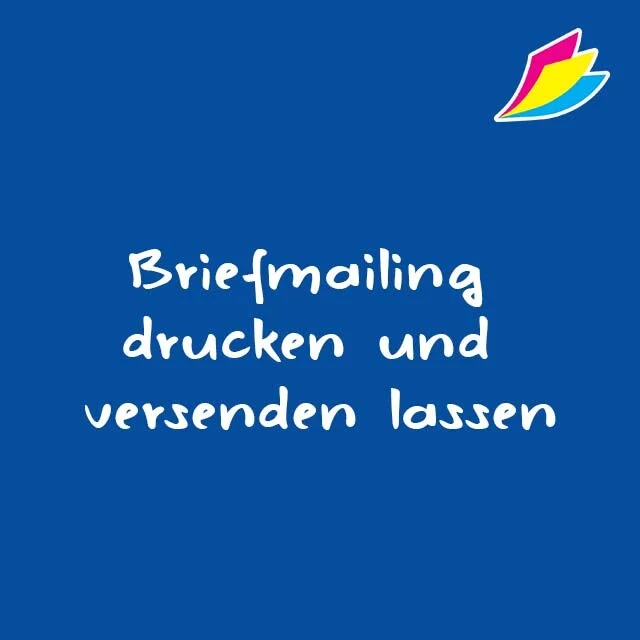 Briefmailing drucken und versenden lassen