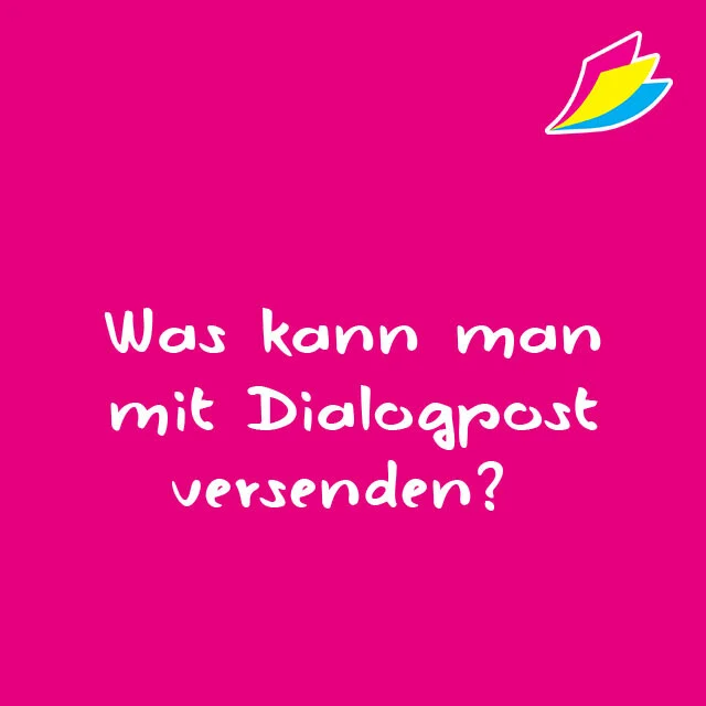 Was kann man mit Dialogpost versenden? – Print-Mailing Versandart im Überblick