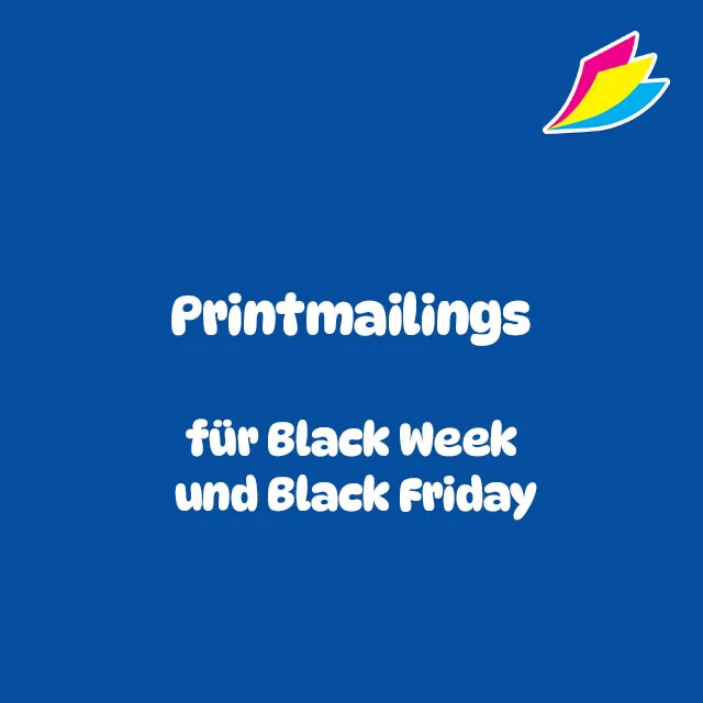 Printmailings für Black Week und Black Friday